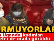 ‘Miss Uganda’ kadınları bu sefer de orada görüldü