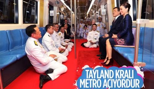 Tayland Kralı Maha Vajiralongkorn, metro istasyonu açılışına katıldı