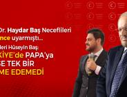 “Türkiye’de cübbesi ile gezenler dahi Papa’ya kimse tek kelime edemedi”